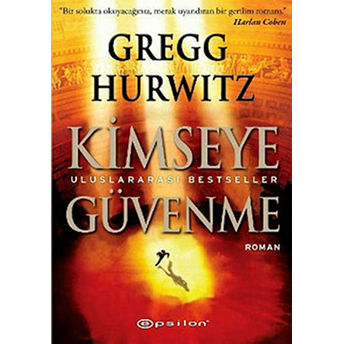 Kimseye Güvenme Gregg Hurwitz