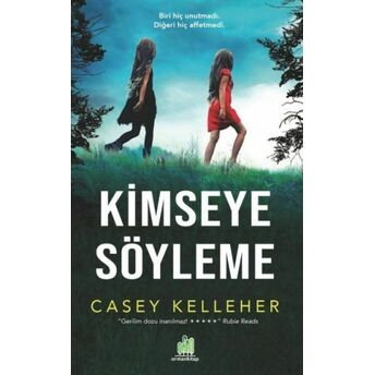 Kimseye Söyleme Casey Kelleher