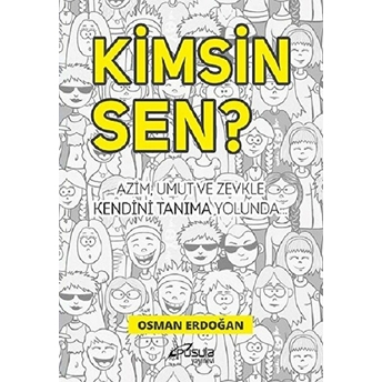 Kimsin Sen? Osman Erdoğan