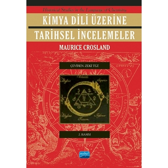 Kimya Dili Üzerine Tarihsel Incelemeler Maurice P. Crosland