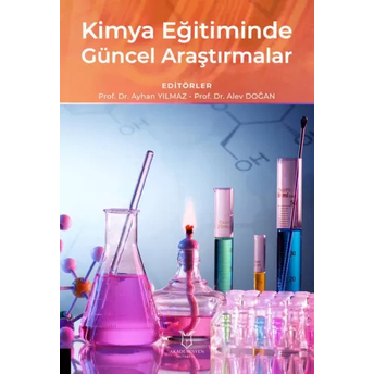 Kimya Eğitiminde Güncel Araştırmalar Ayhan Yılmaz