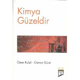 Kimya Güzeldir Ömer Kuleli