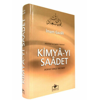 Kimya-I Saadet Ciltli 2. Hamur Imam Gazali