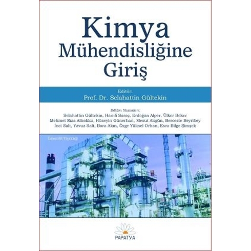 Kimya Mühendisliğine Giriş - Papatya Komisyon