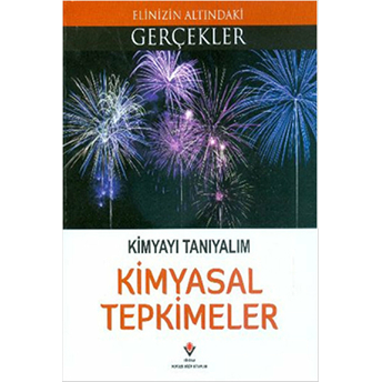 Kimyasal Tepkimeler - Kimyayı Tanıyalım Kolektif