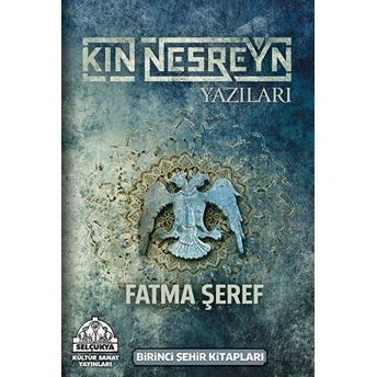 Kin Nesreyn Yazıları