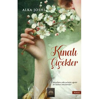 Kınalı Çiçekler Alka Joshi