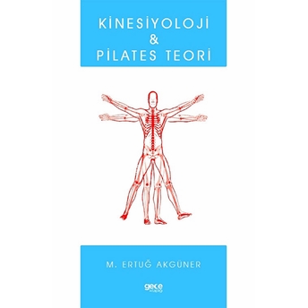 Kinesiyoloji Ve Pilates Teori - M. Ertuğ Akgüner