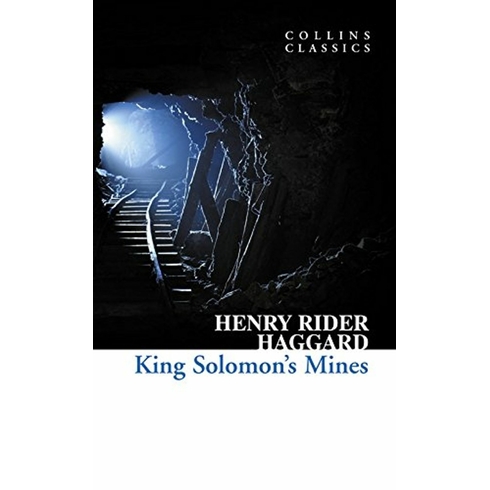 King Solomon’s Mines Henry Rider Haggard