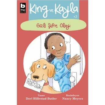 King Ve Kayla - Gizli Şifre Olayı Dori Hillestad Butler