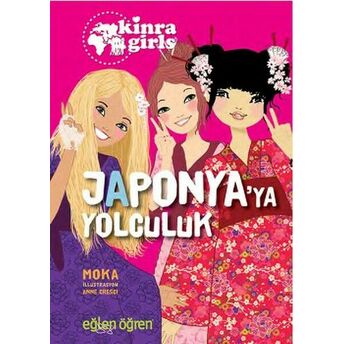 Kinra Girls 5 - Japonyaya Yolculuk Moka