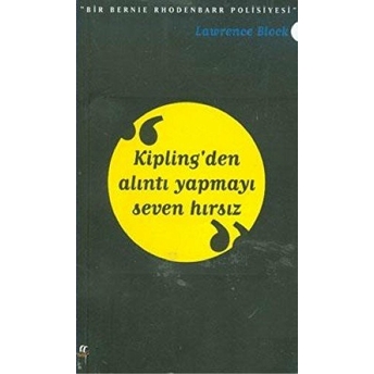 Kipling’den Alıntı Yapmayı Seven Hırsız Lawrence Block