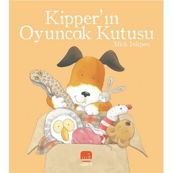 Kipper’ın Oyuncak Kutusu Mick Inkpen