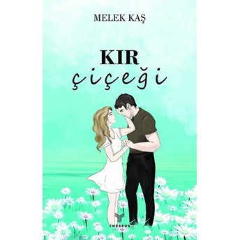 Kır Çiçeği - Melek Kaş