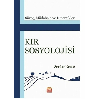 Kır Sosyolojisi - Serdar Nerse