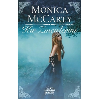 Kır Zincirlerini Monica Mccarty