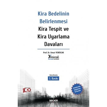 Kira Bedelinin Belirlenmesi Kira Tespit Ve Kira Uyarlama Davaları Umut Yeniocak