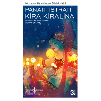 Kira Kiralina - Modern Klasikler Dizisi Panait Istrati