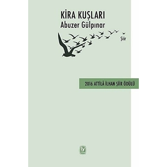 Kira Kuşları Abuzer Gülpınar