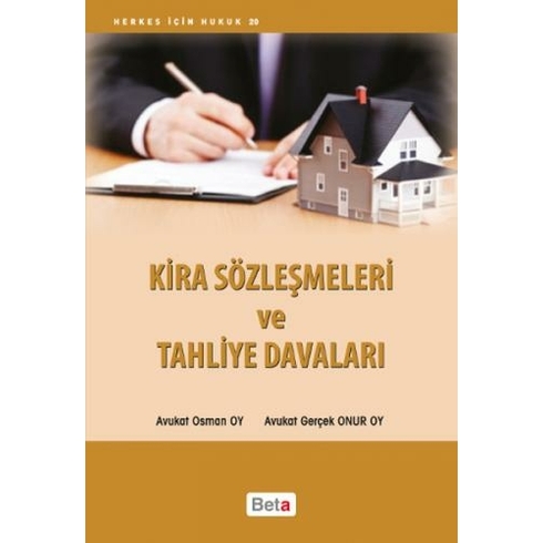 Kira Sözleşmeleri Ve Tahliye Davaları-Gerçek Onur Oy