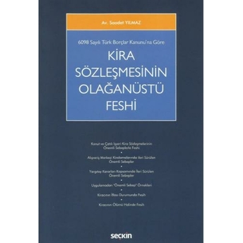 Kira Sözleşmesinin Olağanüstü Feshi Saadet Yılmaz