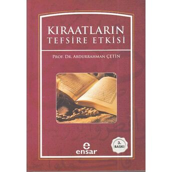 Kıraatların Tefsire Etkisi Abdurrahman Çetin