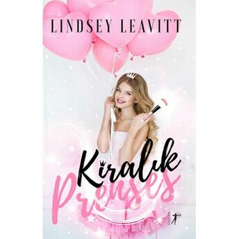 Kiralık Prenses Lindsey Leavitt