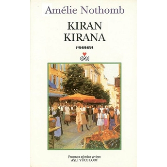 Kıran Kırana Amelie Nothomb