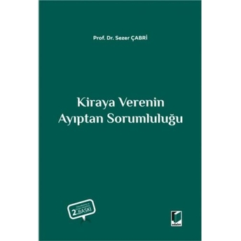 Kiraya Verenin Ayıptan Sorumluluğu Sezer Çabri