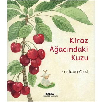 Kiraz Ağacındaki Kuzu Feridun Oral