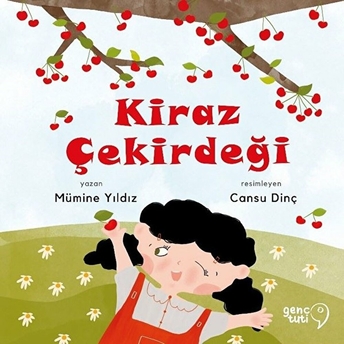 Kiraz Çekirdeği Mümine Yıldız