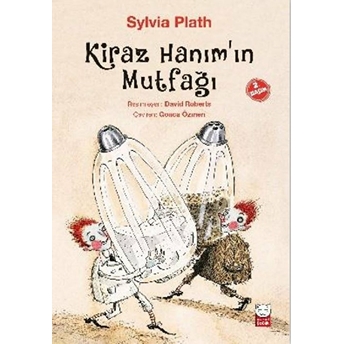 Kiraz Hanımın Mutfağı Sylvia Plath