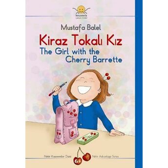 Kiraz Tokalı Kız - The Girl With The Cherry Barette-Mustafa Balel