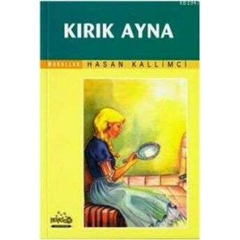 Kırık Ayna Hasan Kallimci