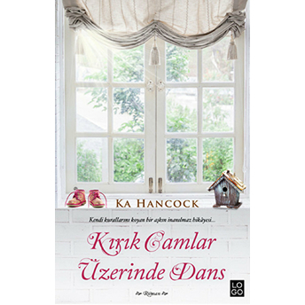 Kırık Camlar Üzerinde Dans Ka Hancock