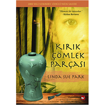 Kırık Çömlek Parçası Linda Sue Park