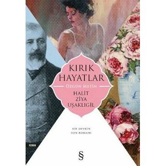 Kırık Hayatlar Halid Ziya Uşaklıgil