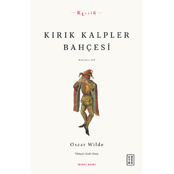 Kırık Kalpler Bahçesi - Masallar Oscar Wilde