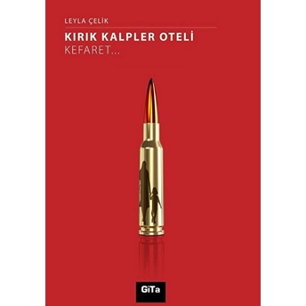 Kırık Kalpler Oteli Leyla Yıldırım Çelik