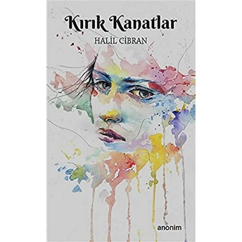 Kırık Kanatlar Halil Cibran