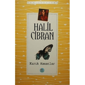 Kırık Kanatlar Halil Cibran