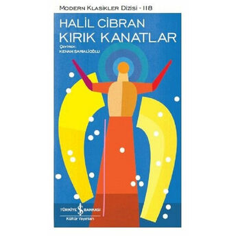 Kırık Kanatlar - Modern Klasikler Dizisi Halil Cibran