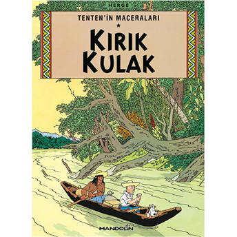 Kırık Kulak Tenten'in Maceraları 5 Herge