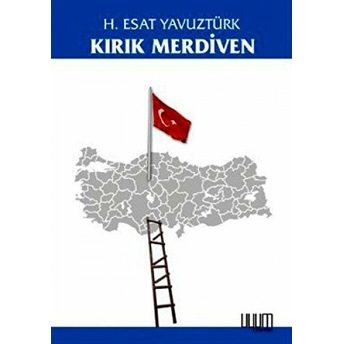 Kırık Merdiven H. Esat Yavuztürk