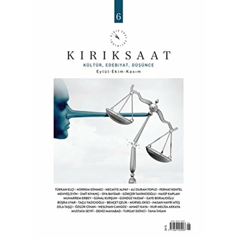 Kırık Saat Kültür, Edebiyat Ve Düşünce Dergisi Sayı: 6 Eylül-Ekim-Kasım 2021 Kolektif