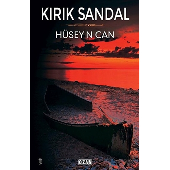 Kırık Sandal - Hüseyin Can