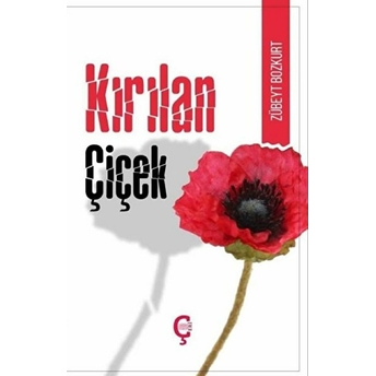 Kırılan Çiçek (Türkçe-Kürtçe)