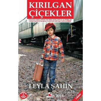 Kırılgan Çiçekler Leyla Şahin