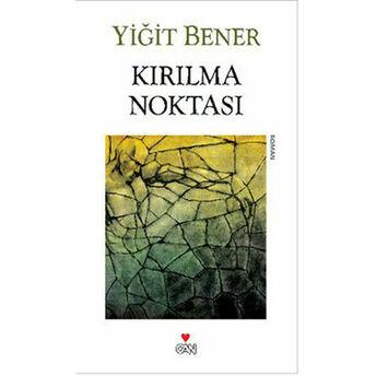 Kırılma Noktası Yiğit Bener