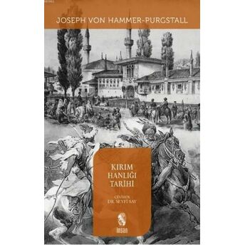 Kırım Hanlığı Tarihi Joseph Von Hammer-Purgsta